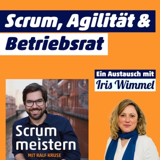 Scrum, Agilität und Betriebsrat